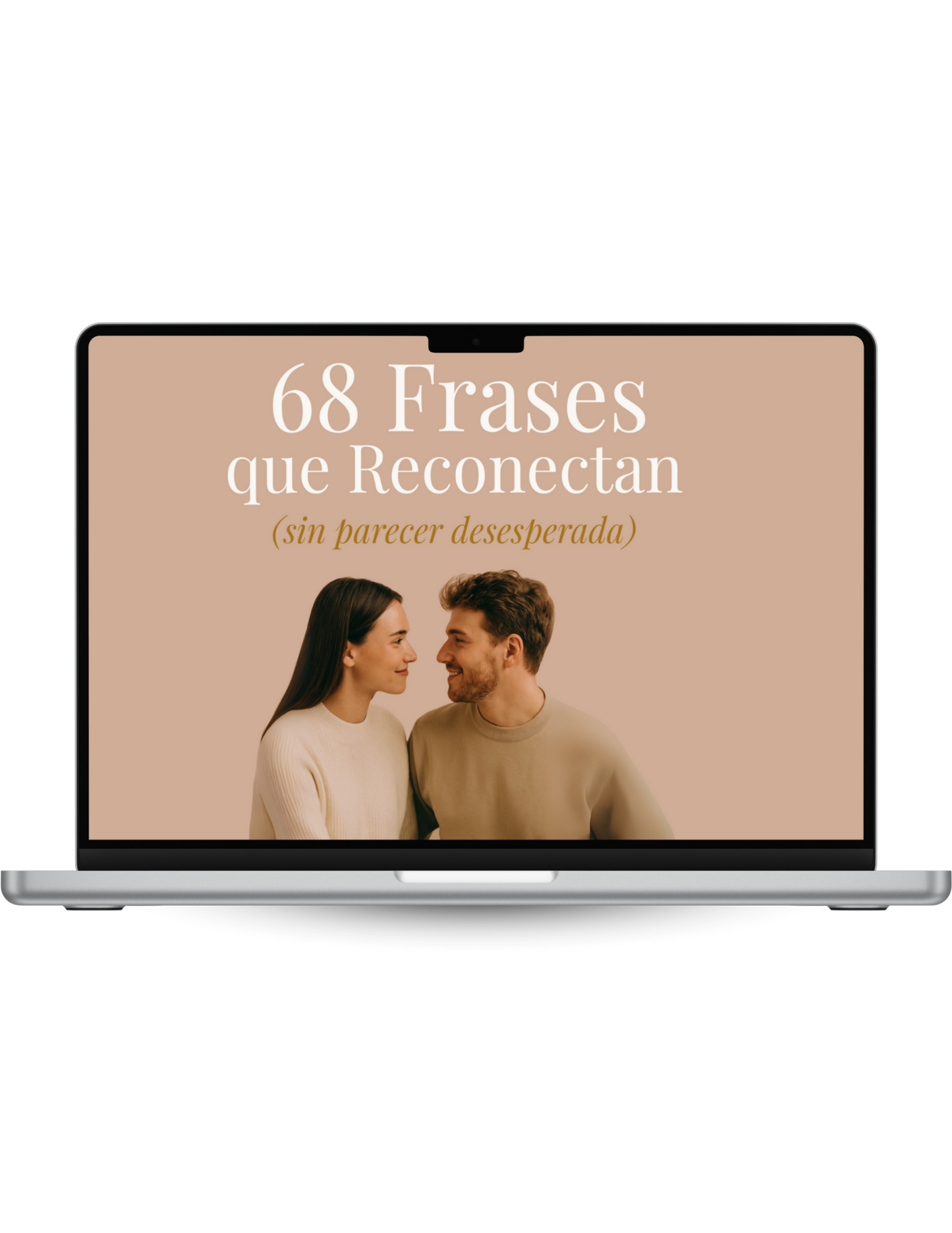 68 Frases que Reconectan SIN Parecer Desesperada